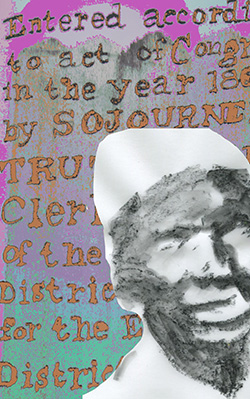 Sojourner Truth, 2022. Art by Nell Painter