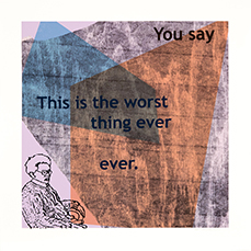 1. You Say Worst Thing Ever art by Nell Painter: 1. You Say Worst Thing Ever, Part 1 of 8 of You Say This Can't Really Be America