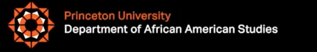 Princeton University Dept. of African american Studies Princeton University Dept. of African american Studies