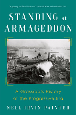 Standing at Armageddon: The United States, 1877-1919, 3rd ed. Standing at Armageddon: The United States, 1877-1919, 3rd ed.